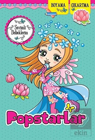 Sevimli Bebeklerim - Popstarlar