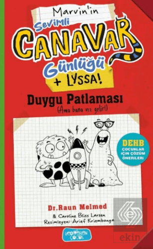 Sevimli Canavar Günlüğü - Duygu Patlaması