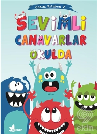 Sevimli Canavarlar Okulda - Canım Kitabım 2