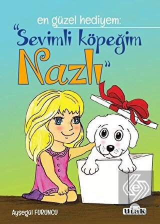 Sevimli Köpeğim Nazlı