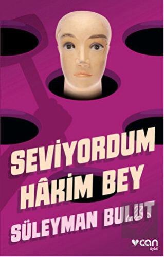 Seviyordum Hakim Bey