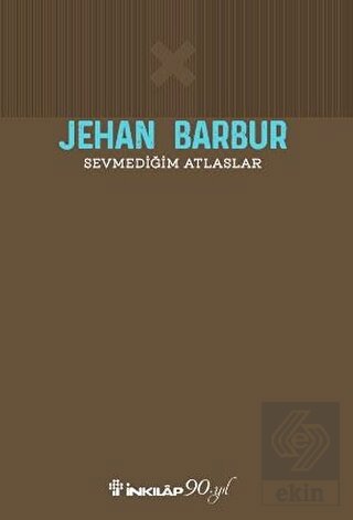 Sevmediğim Atlaslar