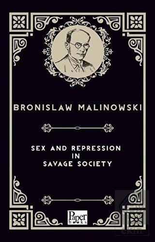Sex and Repression in Savage Society