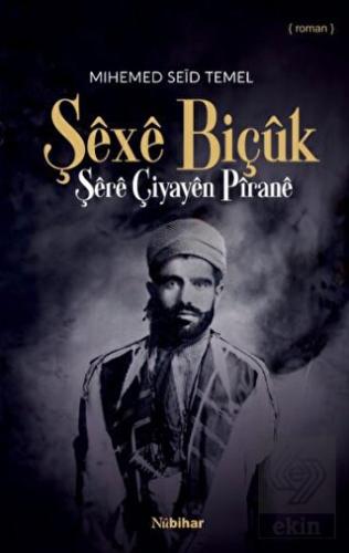 Şexe Biçuk