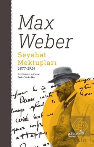 Seyahat Mektupları 1877-1914