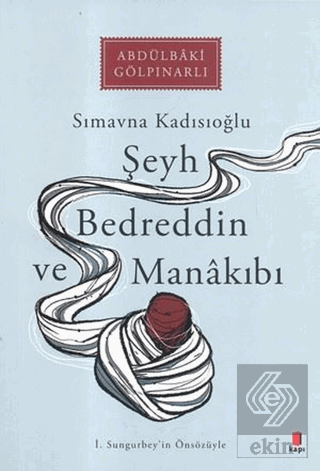 Şeyh Bedreddin ve Manakıbı