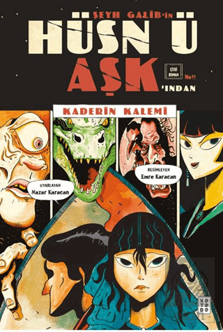 Şeyh Galib'in Hüsn ü Aşk'ından Kaderin Kalemi