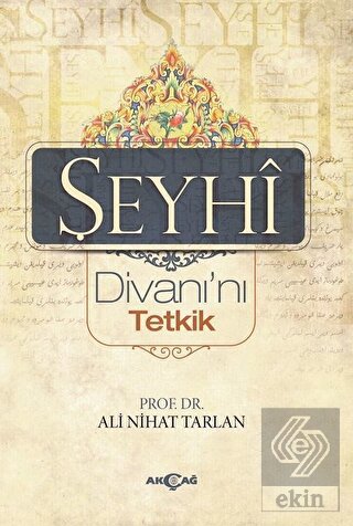 Şeyhi Divanı'nı Tetkik