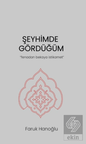 Şeyhimde Gördüğüm