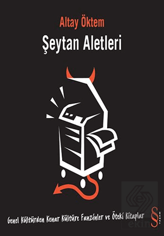 Şeytan Aletleri Fanzinler ve Öteki Kitaplar