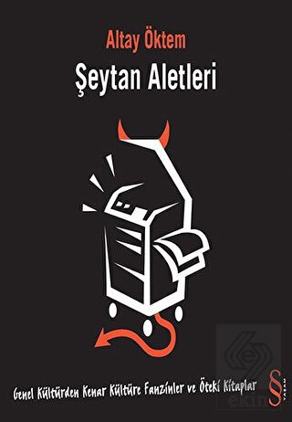 Şeytan Aletleri Fanzinler ve Öteki Kitaplar