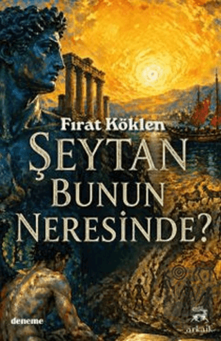 Şeytan Bunun Neresinde?