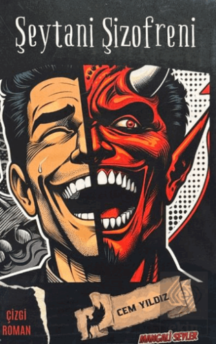Şeytani Şizofren