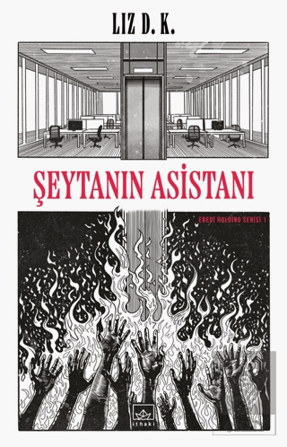 Şeytanın Asistanı – Ebedi Holding Serisi 1