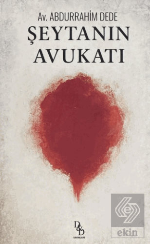 Şeytanın Avukatı Abdurrahim Dede DD Yayınları Satın Al - ekinkitap.com