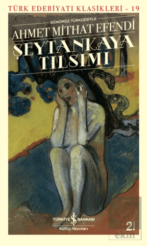 Şeytankaya Tılsımı (Günümüz Türkçesiyle)