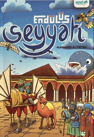 Seyyah - Endülüs Muhammed Ali Fırtına Mavi Uçurtma Yayınları Satın Al 