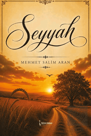 Seyyah Mehmet Salim Aran İkinci Adam Yayınları Satın Al - ekinkitap.co