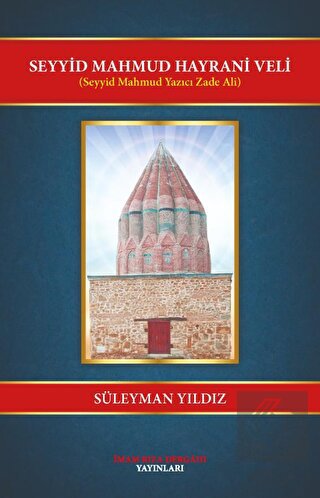 Seyyid Mahmut Hayrani Veli