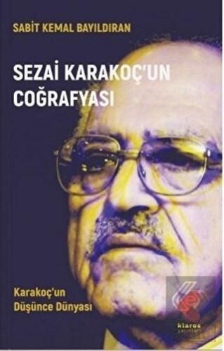 Sezai Karakoç'un Coğrafyası