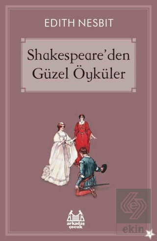Shakespeare\'den Güzel Öyküler