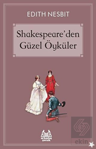 Shakespeare\'den Güzel Öyküler