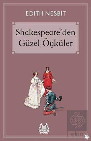 Shakespeare\'den Güzel Öyküler
