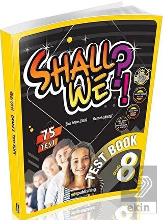 SHALL WE 8. SINIF TEST BOOK