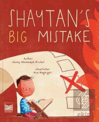 Shaytans Big Mistake