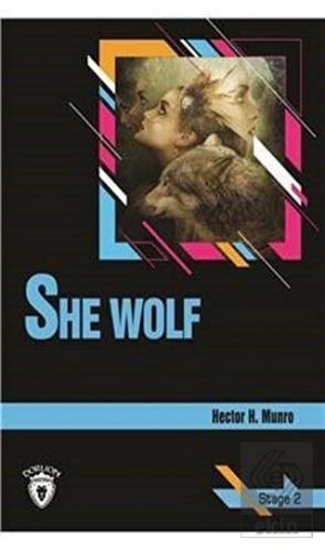 She Wolf Stage 2 (İngilizce Hikaye)