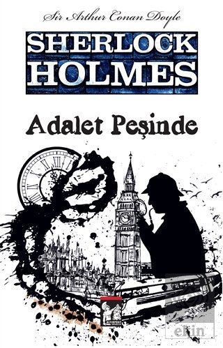 Sherlock Holmes - Adalet Peşinde
