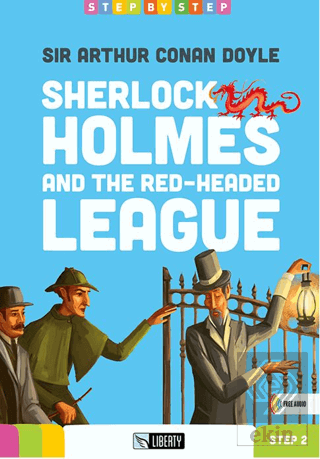Sherlock Holmes and the Red-Headed League (Step By Step) A1.2