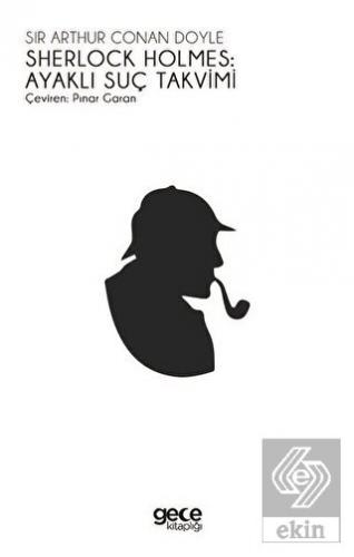Sherlock Holmes: Ayaklı Suç Takvimi