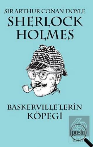 Sherlock Holmes - Baskerville\'lerin Köpeği