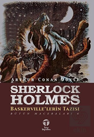 Sherlock Holmes Baskerville\'lerin Tazısı
