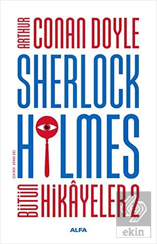 Sherlock Holmes - Bütün Hikayeler 2 (Ciltli)