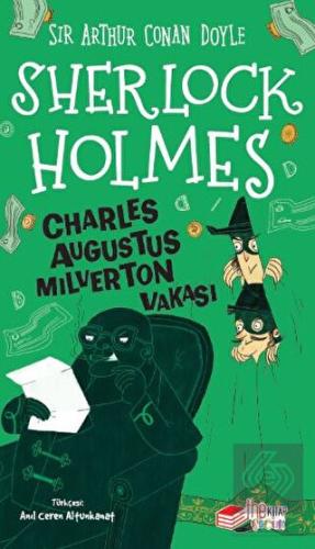 Sherlock Holmes - Charles Augustus Milverton Vakas