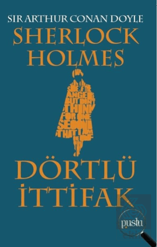 Sherlock Holmes - Dörtlü İttifak