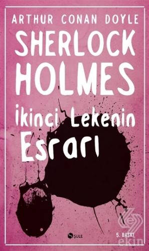 Sherlock Holmes - İkinci Lekenin Esrarı