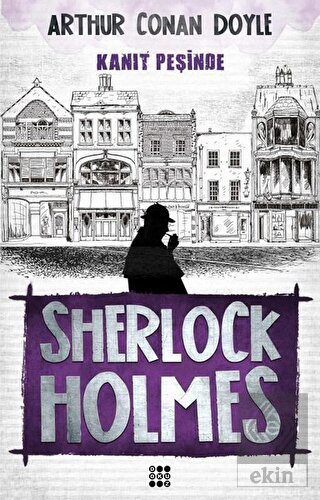 Sherlock Holmes - Kanıt Peşinde