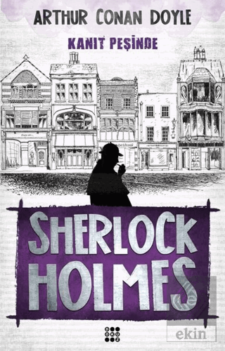 Sherlock Holmes - Kanıt Peşinde