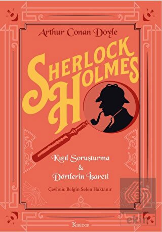 Sherlock Holmes : Kızıl Soruşturma & Dörtlerin İşa