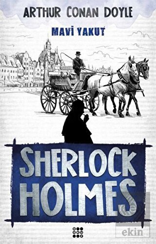 Sherlock Holmes - Mavi Yakut