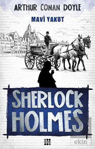 Sherlock Holmes - Mavi Yakut