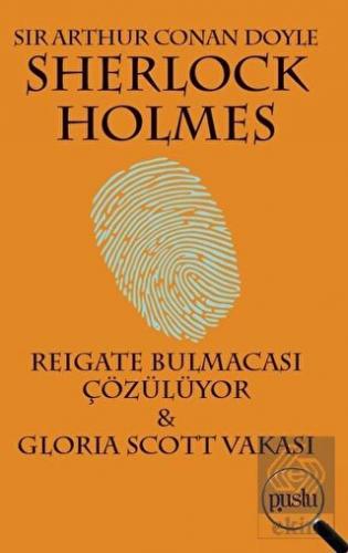 Sherlock Holmes - Reigate Bulmacası Çözülüyor / Gl