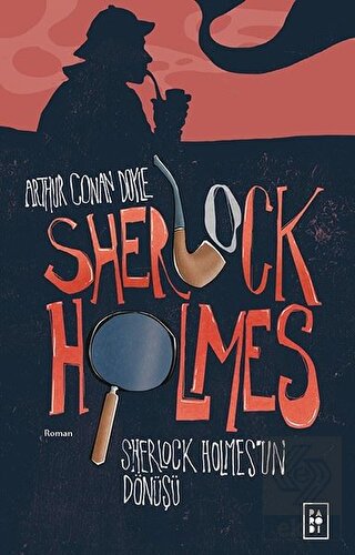Sherlock Holmes - Sherlock Holmes\'un Dönüşü