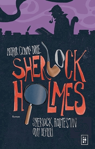 Sherlock Holmes - Sherlock Holmes\'un Olay Defteri