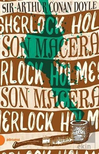 Sherlock Holmes - Son Macera