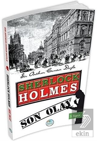 Sherlock Holmes : Son Olay
