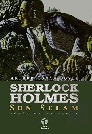 Sherlock Holmes Son Selam - Bütün Maceraları 8